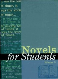 Novels for Students, ed. , v. 5