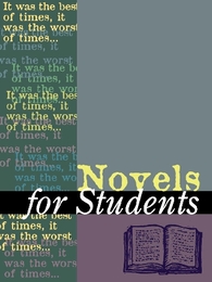 Novels for Students, ed. , v. 6