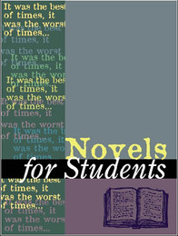 Novels for Students, ed. , v. 11
