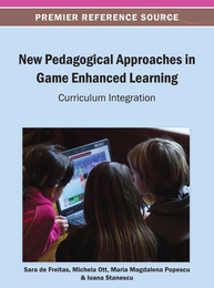 New Pedagogical Approaches in Game Enhanced Learning, ed. , v. 