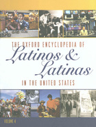 The Oxford Encyclopedia of Latinos and Latinas in the United States, ed. , v. 