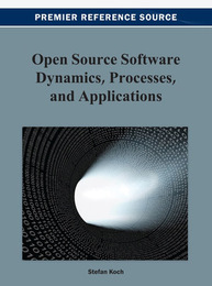 Open Source Software Dynamics, Processes, and Applications, ed. , v. 