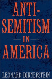 Antisemitism in America, ed. , v. 