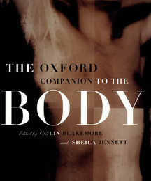 The Oxford Companion to The Body, ed. , v. 
