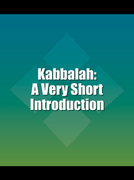 Kabbalah: A Very Short Introduction, ed. , v. 