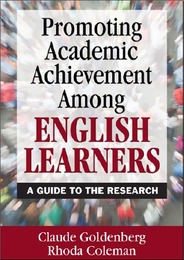 Promoting Academic Achievement Among English Learners, ed. , v. 