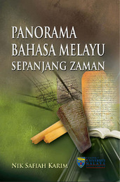 Panorama Bahasa Melayu Sepanjang Zaman, ed. , v. 1