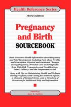 Pregnancy and Birth Sourcebook, ed. 3, v. 