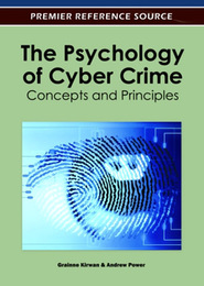 The Psychology of Cyber Crime, ed. , v. 