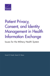 Patient Privacy, Consent, and Identity Management in Health Information Exchange, ed. , v. 