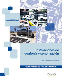Instalaciones de megafonía y sonorización, ed. , v. 