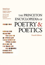 The Princeton Encyclopedia of Poetry and Poetics, ed. 4, v. 
