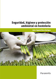 Seguridad, Higiene y Protección Ambiental en Hostelería, ed. , v. 