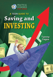 A Teen Guide to Saving and Investing, ed. , v. 