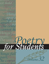 Poetry for Students, ed. , v. 32