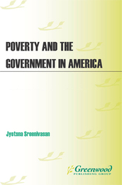 Poverty and the Government in America, ed. , v. 