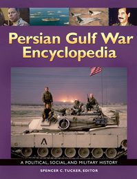 Persian Gulf War Encyclopedia, ed. , v. 