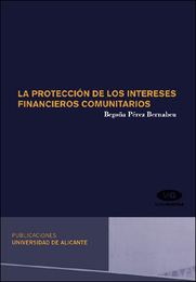 La protección de los intereses financieros comunitarios, ed. , v. 