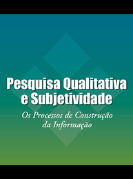 Pesquisa Qualitativa e Subjetividade, ed. , v. 