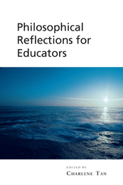 Philosophical Reflections for Educators, ed. , v. 