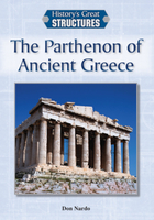 The Parthenon of Ancient Greece, ed. , v. 