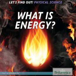 What Is Energy?, ed. , v. 