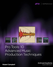 Pro Tools® 10, ed. , v. 