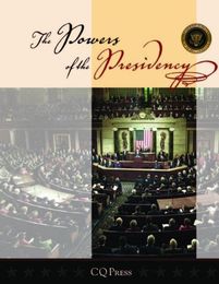 The Powers of the Presidency, ed. 3, v. 