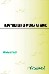 The Psychology of Women at Work, ed. , v. 