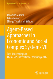 Agent-Based Approaches in Economic and Social Complex Systems VII, ed. , v. 
