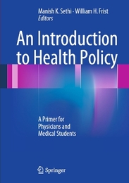 An Introduction to Health Policy, ed. , v. 
