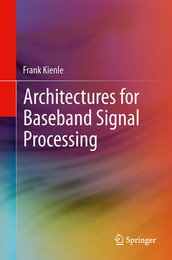 Architectures for Baseband Signal Processing, ed. , v. 