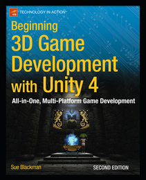 Beginning 3D Game Development with Unity 4, ed. 2, v. 
