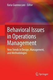 Behavioral Issues in Operations Management, ed. , v. 