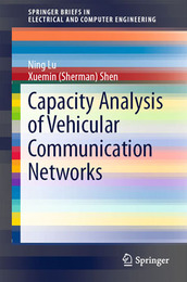 Capacity Analysis of Vehicular Communication Networks, ed. , v. 