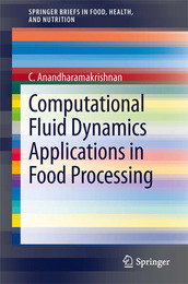 Computational Fluid Dynamics Applications in Food Processing, ed. , v. 