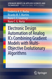 Electronic Design Automation of Analog ICs Combining Gradient Models with Multi-Objective Evolutionary Algorithms, ed. , v. 