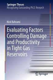 Evaluating Factors Controlling Damage and Productivity in Tight Gas Reservoirs, ed. , v. 
