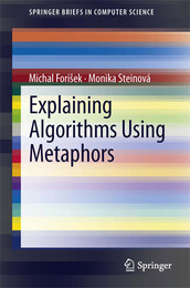 Explaining Algorithms Using Metaphors, ed. , v. 