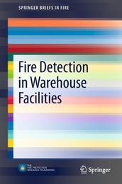 Fire Detection in Warehouse Facilities, ed. , v. 