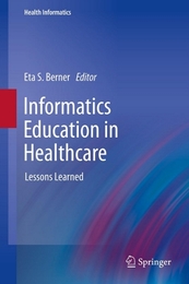 Informatics Education in Healthcare, ed. , v. 