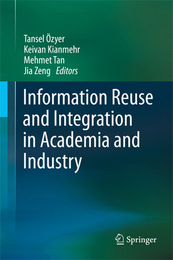 Information Reuse and Integration in Academia and Industry, ed. , v. 