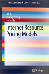 Internet Resource Pricing Models, ed. , v. 