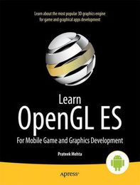Learn OpenGL ES, ed. , v. 