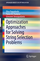Optimization Approaches for Solving String Selection Problems, ed. , v. 