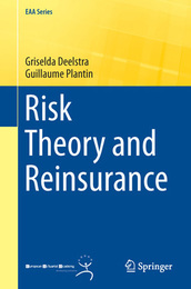 Risk Theory and Reinsurance, ed. , v. 