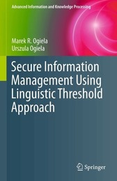 Secure Information Management Using Linguistic Threshold Approach, ed. , v. 
