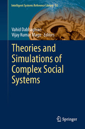 Theories and Simulations of Complex Social Systems, ed. , v. 