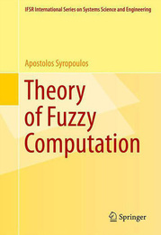 Theory of Fuzzy Computation, ed. , v. 
