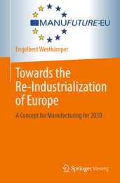 Towards the Re-Industrialization of Europe, ed. , v. 